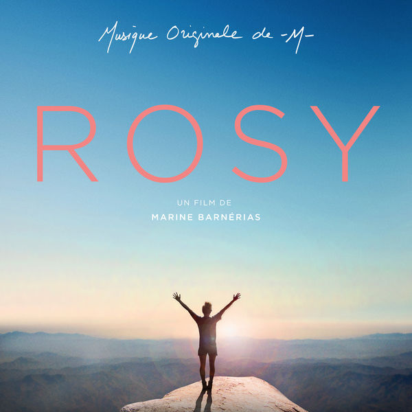 -M-|ROSY (Bande originale du film-documentaire) -M-|ROSY (Bande originale du film-documentaire)