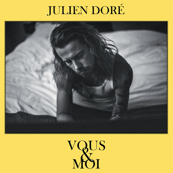 Julien Doré|Vous & moi (Acoustic)