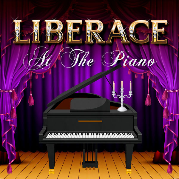 Liberace|Liberace at The Piano