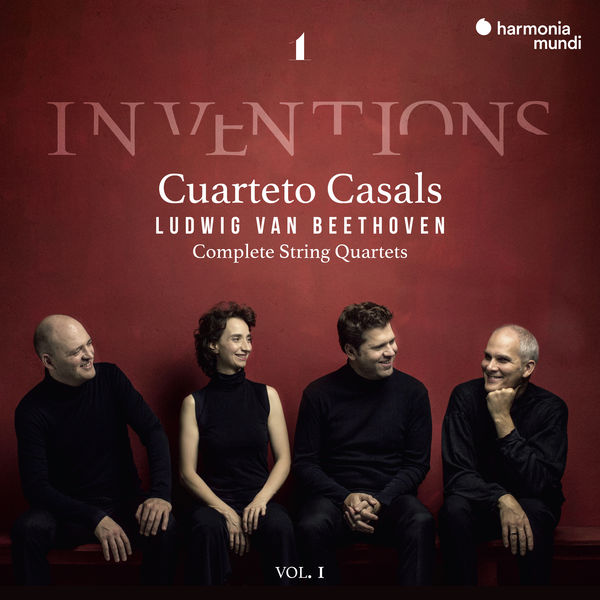 Cuarteto Casals|Beethoven: Inventions 1 Cuarteto Casals|Beethoven: Inventions 1