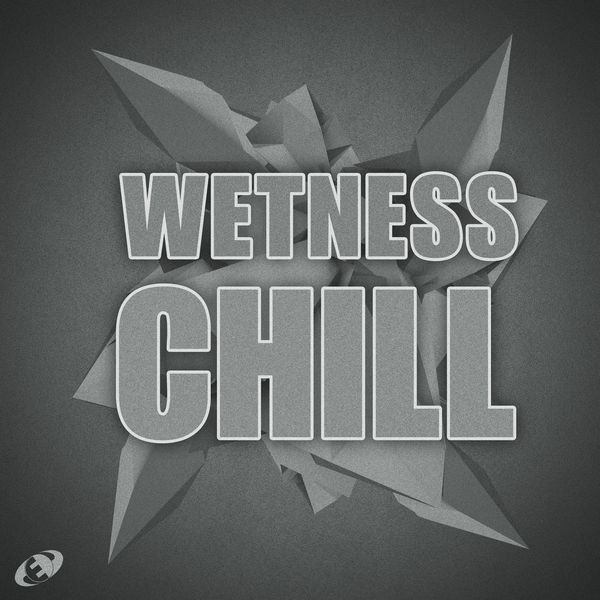 Various Artists - Wetness Chill, Vol.9 Various Artists - Wetness Chill, Vol.9
