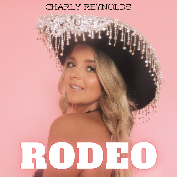 Rodeo, Charly Reynolds - Qobuz