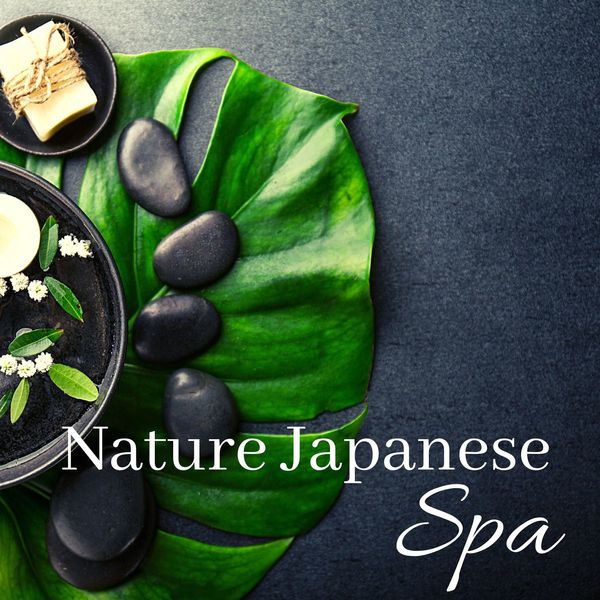 Oriental Music Zone - Nature Japanese Spa: Oriental Sounds for Massage, Zen, Relaxation Oriental Music Zone - Nature Japanese Spa: Oriental Sounds for Massage, Zen, Relaxation