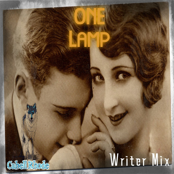Cabell Rhode - One Lamp (Writer Mix) Cabell Rhode - One Lamp (Writer Mix)