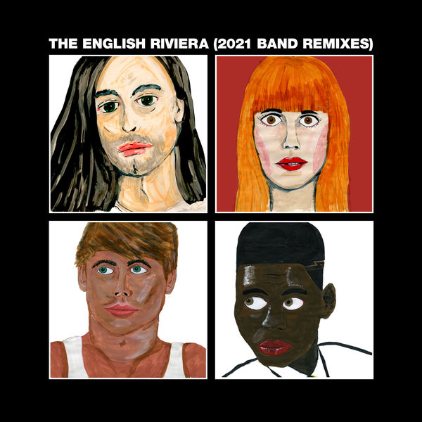Metronomy|The English Riviera (2021 Band Remixes) Metronomy|The English Riviera (2021 Band Remixes)