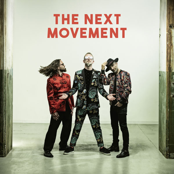 The Next Movement - The Next Movement The Next Movement - The Next Movement