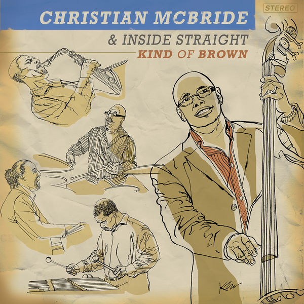 Christian McBride|Kind of Brown