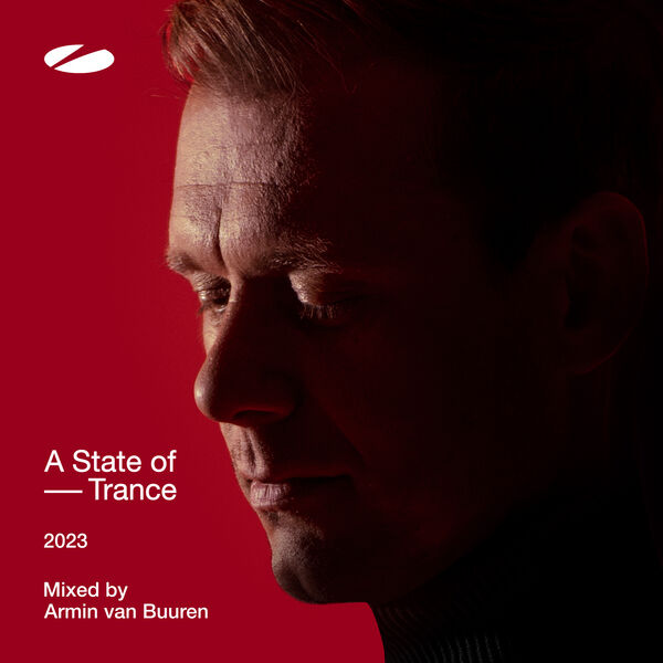 Armin van Buuren|A State of Trance 2023 (Mixed by Armin van Buuren)