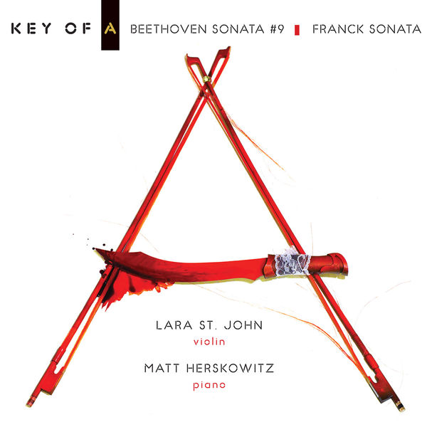 Ludwig van Beethoven|Key of A: Beethoven Sonata No. 9 - Franck Sonata