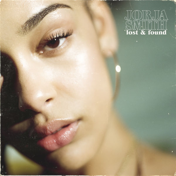 Jorja Smith - Lost & Found Jorja Smith - Lost & Found