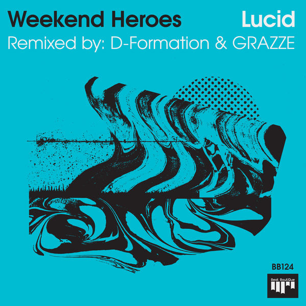 Weekend Heroes|Lucid Weekend Heroes|Lucid