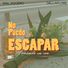 Mal Agüero No puedo escapar (feat. Dellaflore)