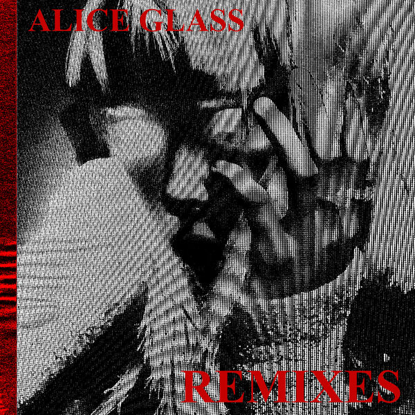 Alice Glass - Alice Glass Alice Glass - Alice Glass