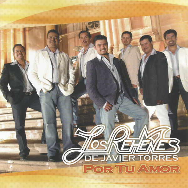 Los Rehenes - Por Tu Amor Los Rehenes - Por Tu Amor