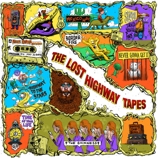 The Lost Highway Tapes - The Lost Highway Tapes The Lost Highway Tapes - The Lost Highway Tapes