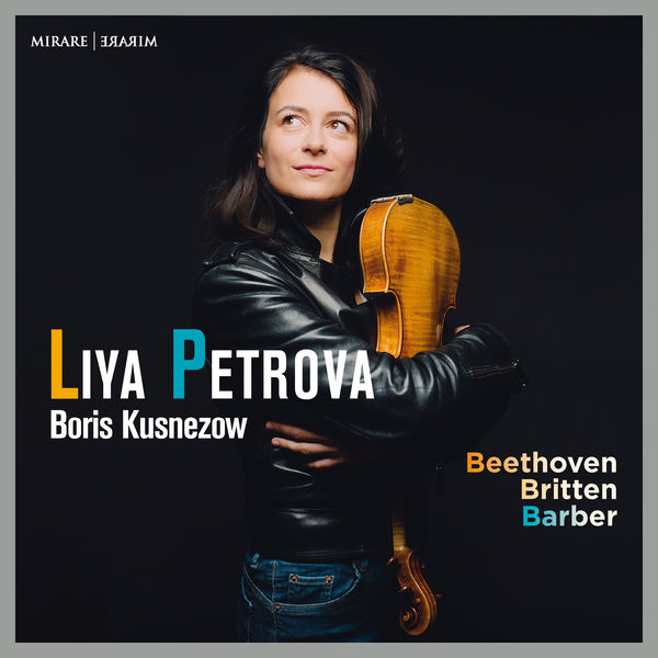 Liya Petrova|Beethoven, Britten & Barber Liya Petrova|Beethoven, Britten & Barber