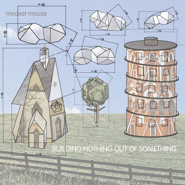 Modest Mouse|Building Nothing Out of Something Modest Mouse|Building Nothing Out of Something