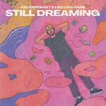 Kid Abstrakt Still Dreaming