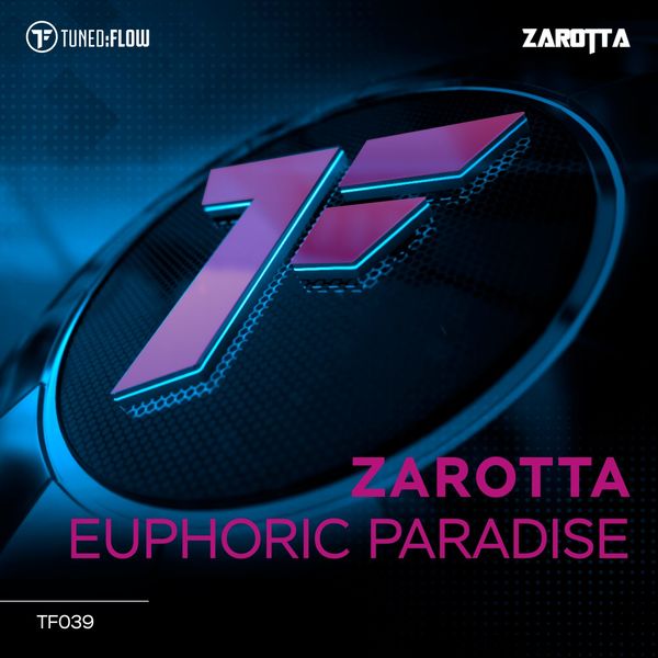 Zarotta - Euphoric Paradise Zarotta - Euphoric Paradise