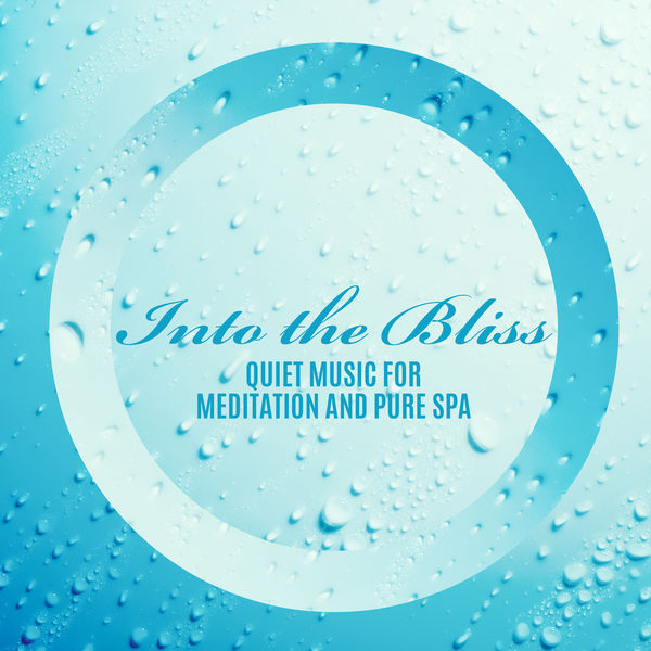 Chakra Healing Music Academy - Into the Bliss Chakra Healing Music Academy - Into the Bliss