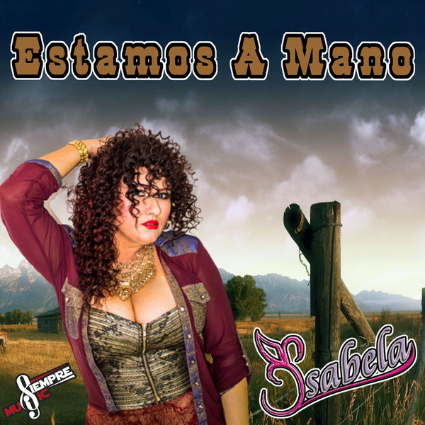 Isabela - Estamos a Mano Isabela - Estamos a Mano