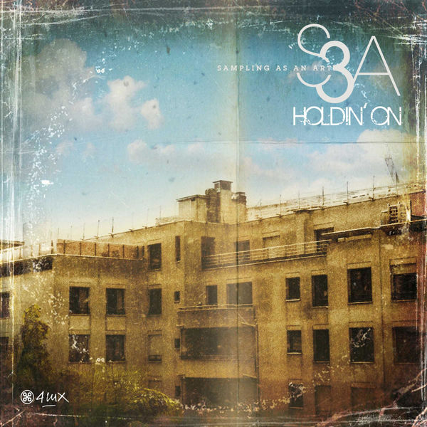 S3A - Holdin' On S3A - Holdin' On