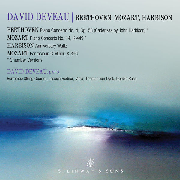 David Deveau|Mozart, Beethoven & Harbison: Works Featuring Piano