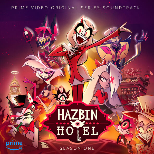 ハズビンホテル season1サウンドトラック Hazbin Hotel - Season One (Original Soundtrack), Hazbin Hotel - Qobuz