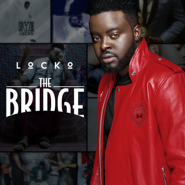 Locko|The Bridge