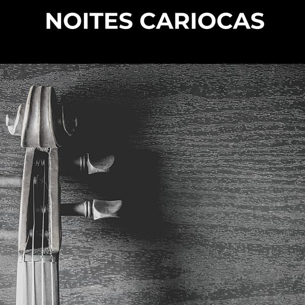 Jacob Do Bandolim|Noites Cariocas Jacob Do Bandolim|Noites Cariocas