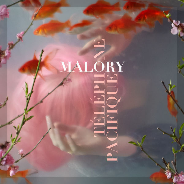 Malory - Téléphone Pacifique Malory - Téléphone Pacifique
