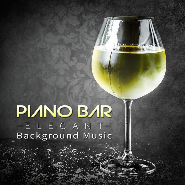 Romantic Piano Music Masters|Piano Bar: Elegant Background Music, Cocktail Bar Music, Restaurant & Romatic Dinner