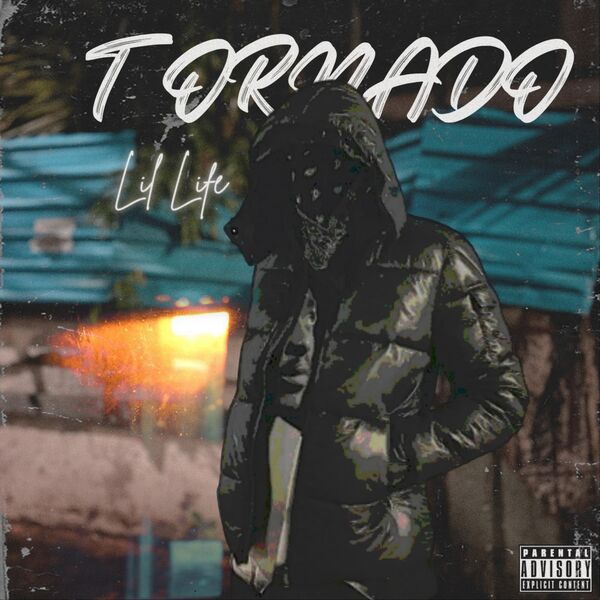 Lil Life|Tornado Lil Life|Tornado