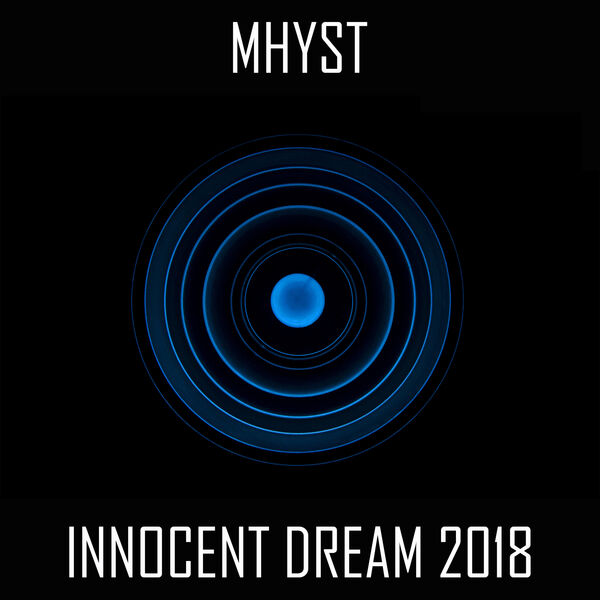 Album Innocent Dream (2018 Rework), Mhyst Qobuz