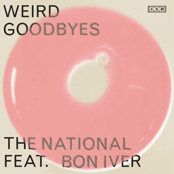 The National|Weird Goodbyes (feat. Bon Iver)