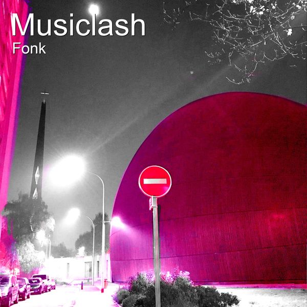 Fonk - Musiclash Fonk - Musiclash