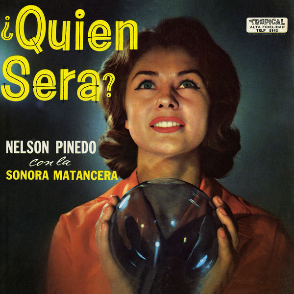 La Sonora Matancera - ¿Quién Será? La Sonora Matancera - ¿Quién Será?