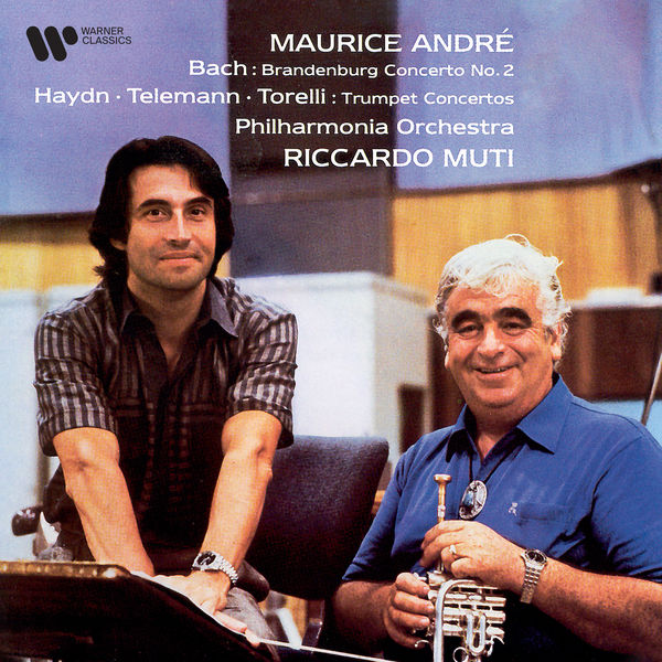 Maurice André|Bach: Brandenburg Concerto No. 2 - Haydn, Telemann & Torelli: Trumpet Concertos Maurice André|Bach: Brandenburg Concerto No. 2 - Haydn, Telemann & Torelli: Trumpet Concertos