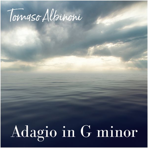 Tomaso Albinoni|Adagio in G minor