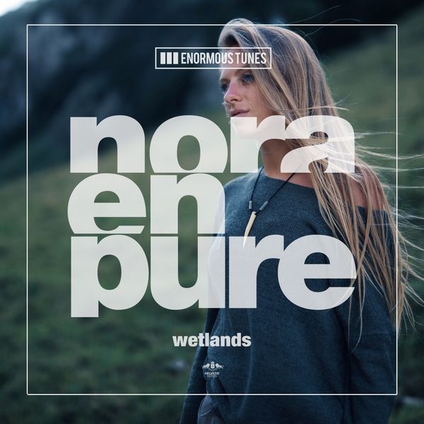 Nora En Pure|Wetlands Nora En Pure|Wetlands