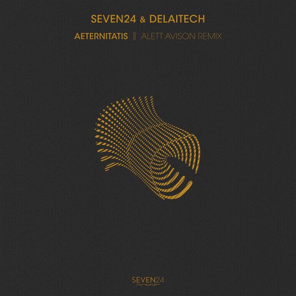 Seven24|Aeternitatis (Alett Avison Remix)