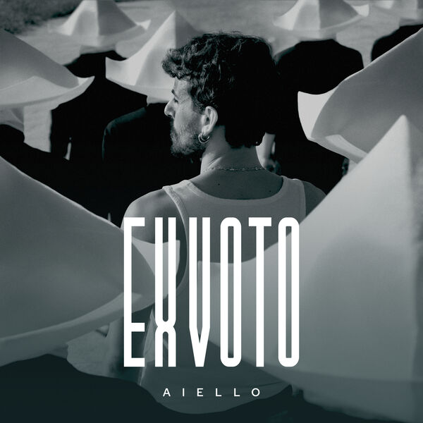Aiello - EX VOTO Aiello - EX VOTO