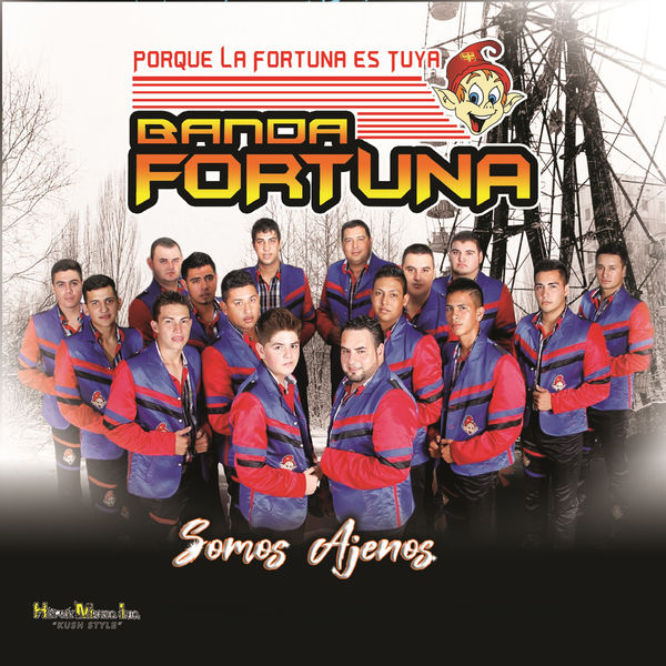 Banda Fortuna - Somos Ajenos Banda Fortuna - Somos Ajenos