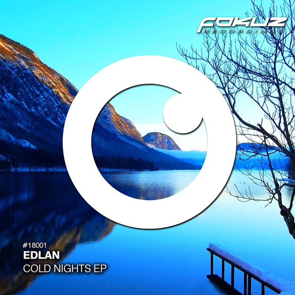 Edlan|Cold Nights EP Edlan|Cold Nights EP