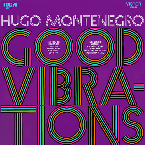 Hugo Montenegro - Good Vibrations Hugo Montenegro - Good Vibrations