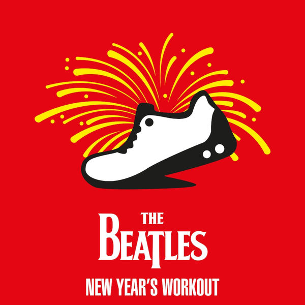 The Beatles - The Beatles - New Year's Workout The Beatles - The Beatles - New Year's Workout