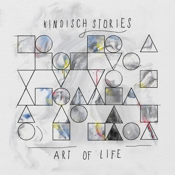 Various Artists - Kindisch Stories by Art Of Life Various Artists - Kindisch Stories by Art Of Life