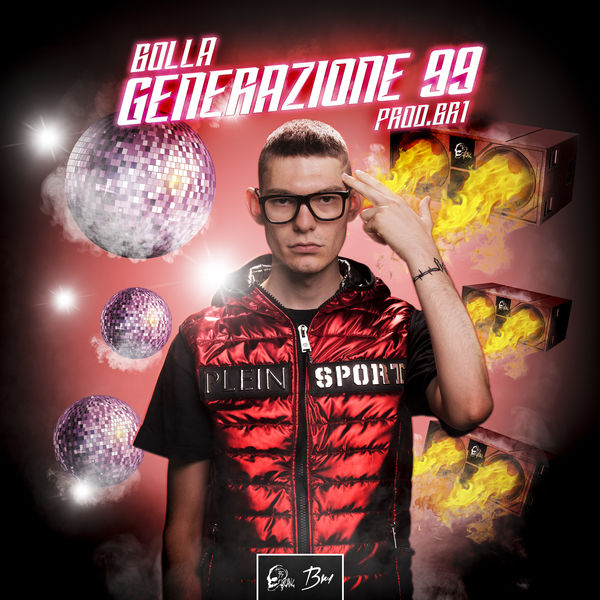 Bolla - Generazione 99 Bolla - Generazione 99