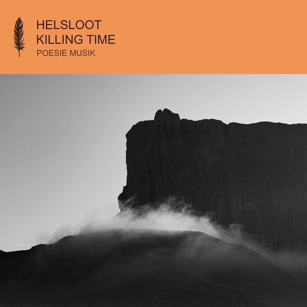 Helsloot|Killing Time Helsloot|Killing Time