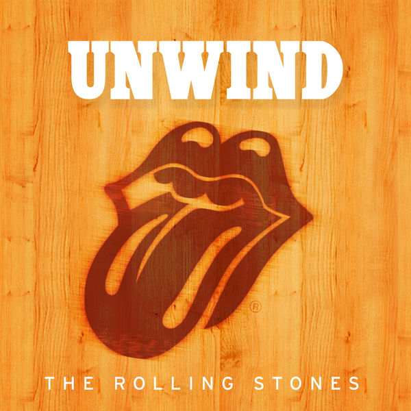 The Rolling Stones|Unwind